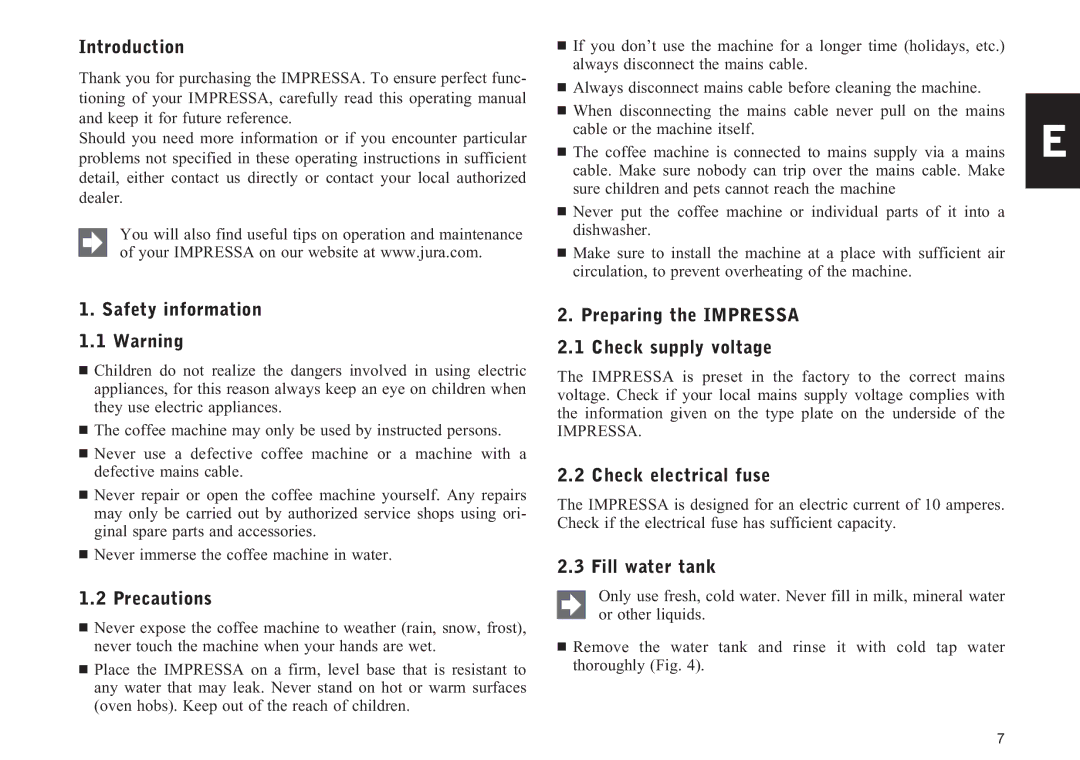 Jura Capresso F707 Introduction, Safety information 1.1 Warning, Precautions, Check electrical fuse, Fill water tank 