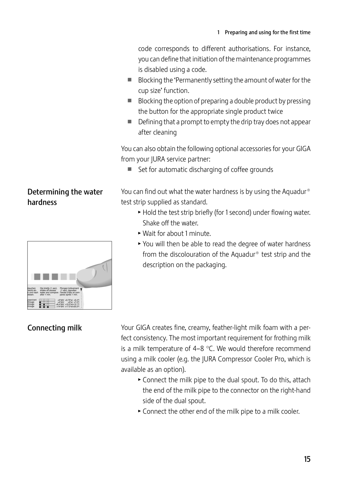 Jura Capresso GIGA X7c Professional manual Determining the water, Hardness, Connecting milk 