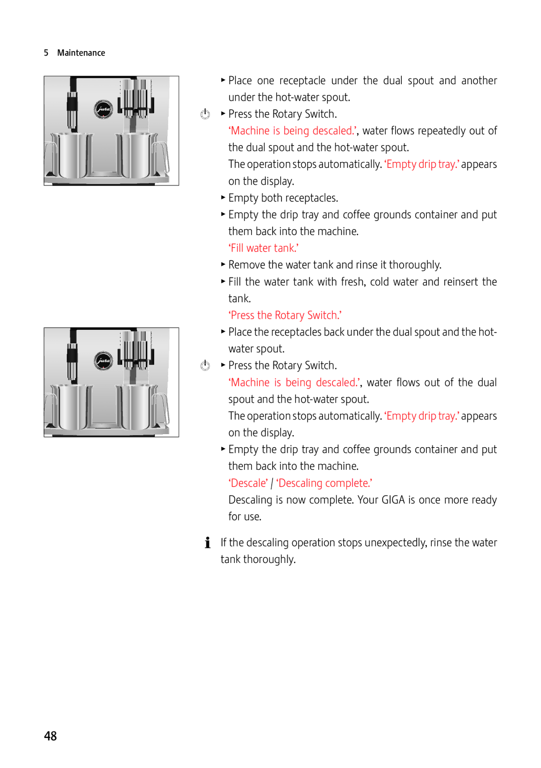 Jura Capresso GIGA X7c Professional manual ‘Fill water tank.’, ‘Descale’ / ‘Descaling complete.’ 