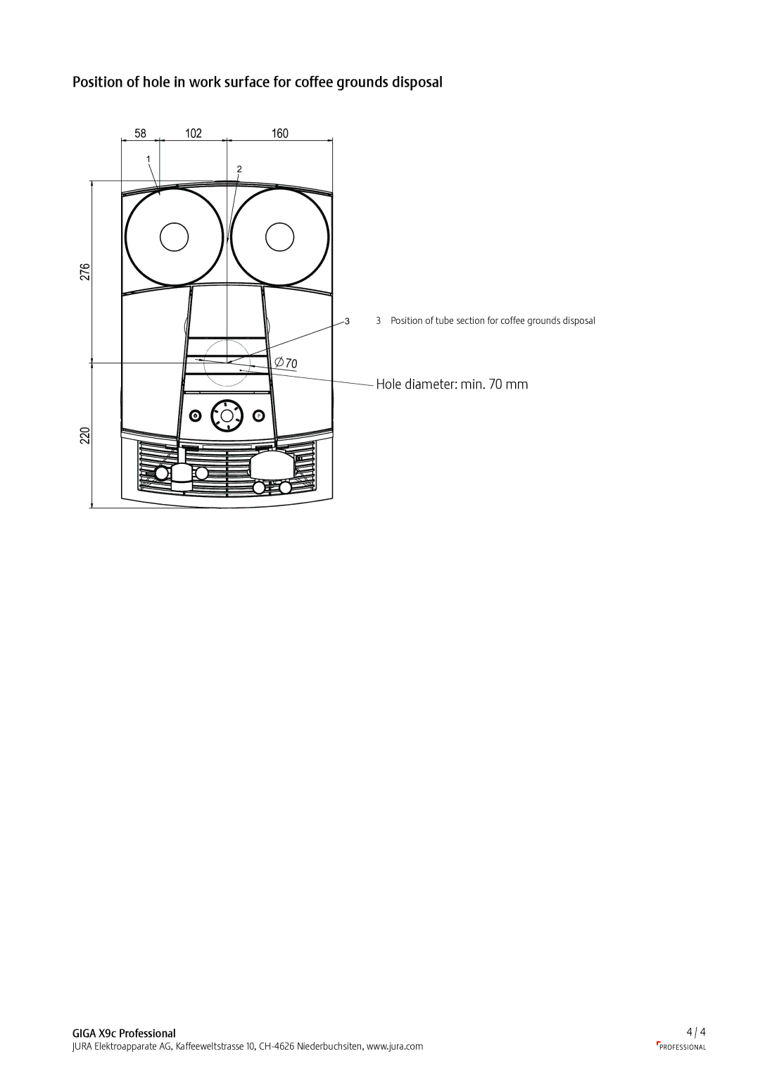 Jura Capresso Giga X9c Professional manual Position of hole in work surface for coffee grounds disposal 