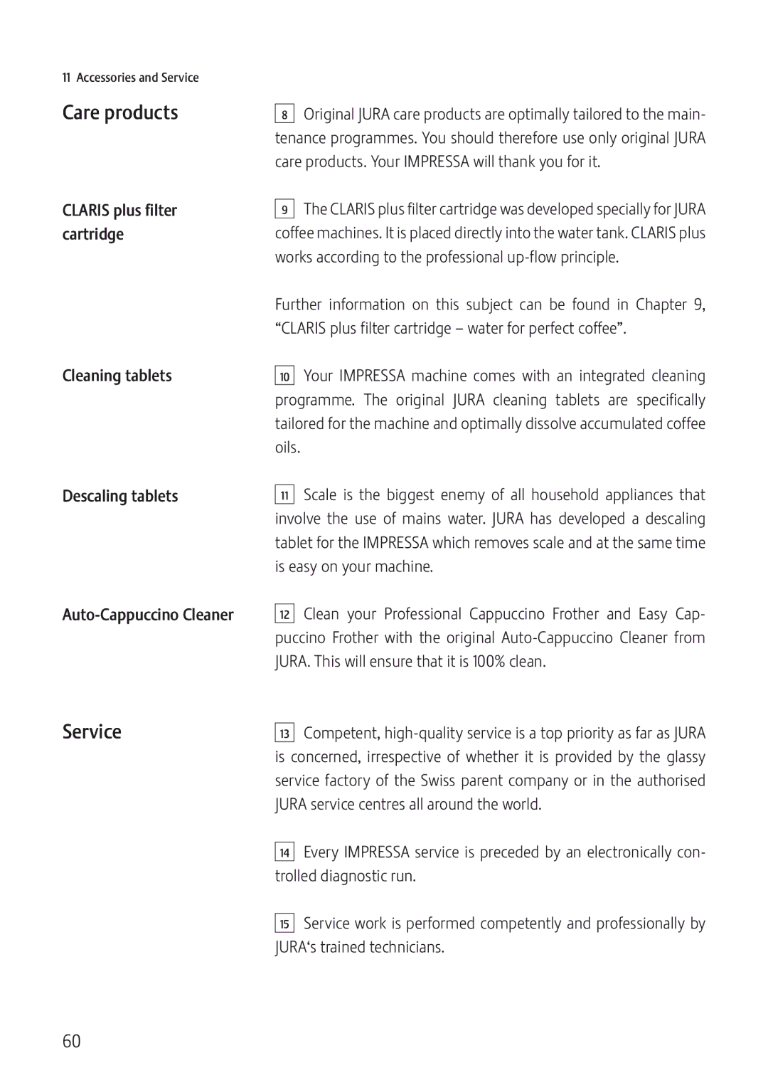 Jura Capresso IMPRESSA C5 manual Care products, Service 