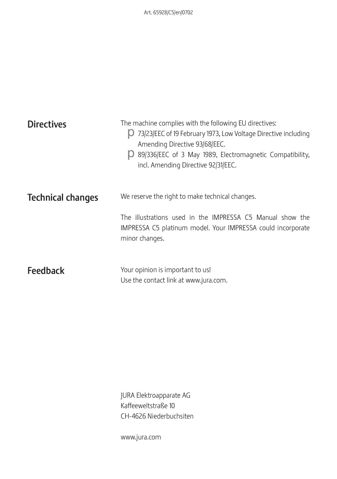 Jura Capresso IMPRESSA C5 manual Directives, Technical changes, Feedback 