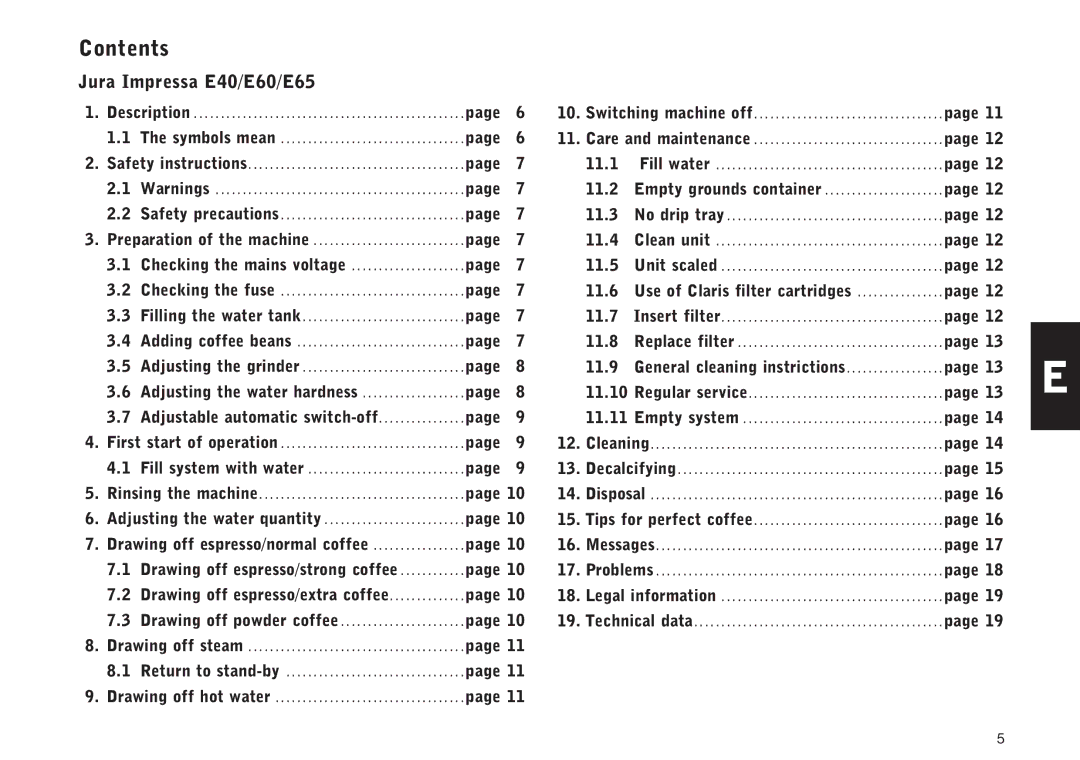 Jura Capresso IMPRESSA E65, IMPRESSA E40, IMPRESSA E60 manual Contents 