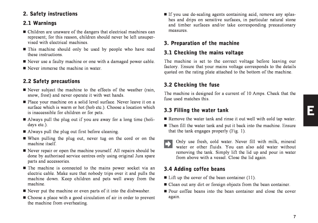 Jura Capresso IMPRESSA E60 Safety instructions 2.1 Warnings, Safety precautions, Checking the fuse, Filling the water tank 