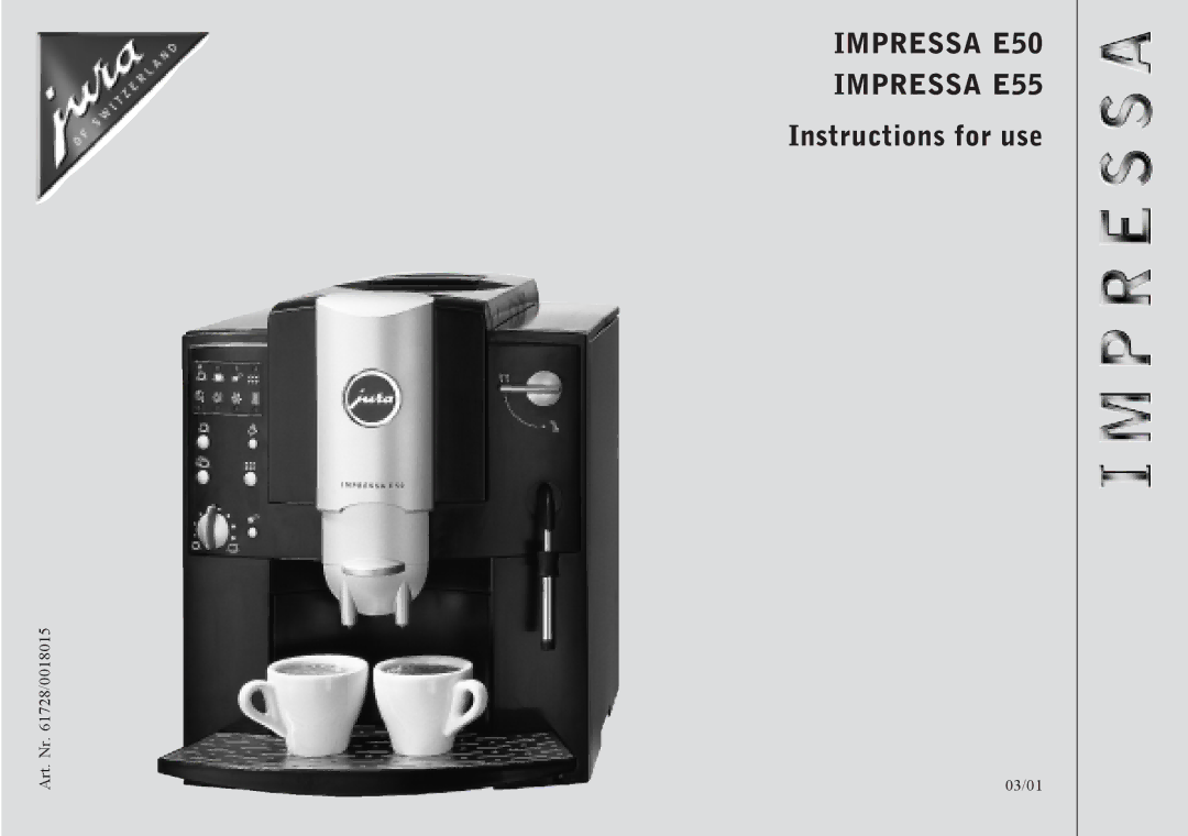 Jura Capresso IMPRESSA E50, IMPRESSA E55 manual Impressa E50 Impressa E55 