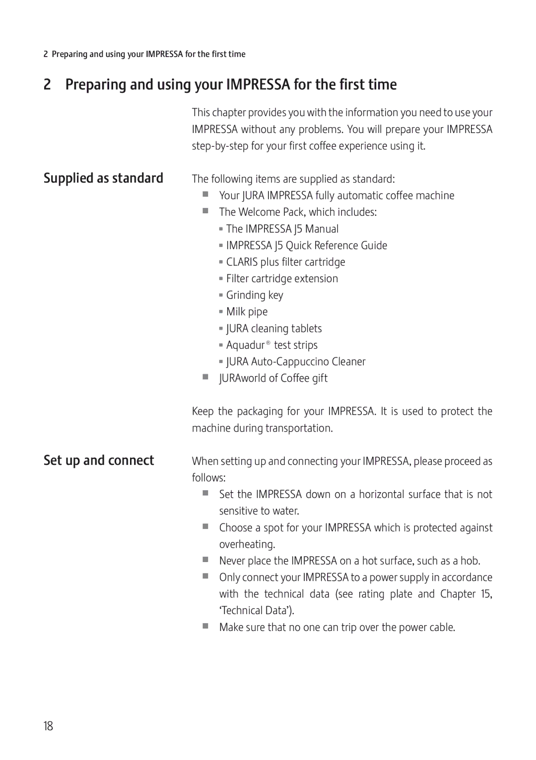 Jura Capresso IMPRESSA J5 manual Preparing and using your Impressa for the first time, Set up and connect 