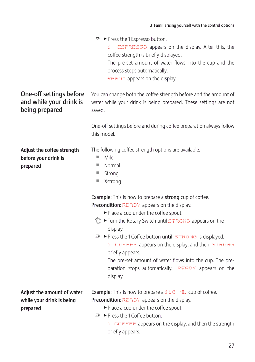 Jura Capresso IMPRESSA J5 manual Familiarising yourself with the control options 