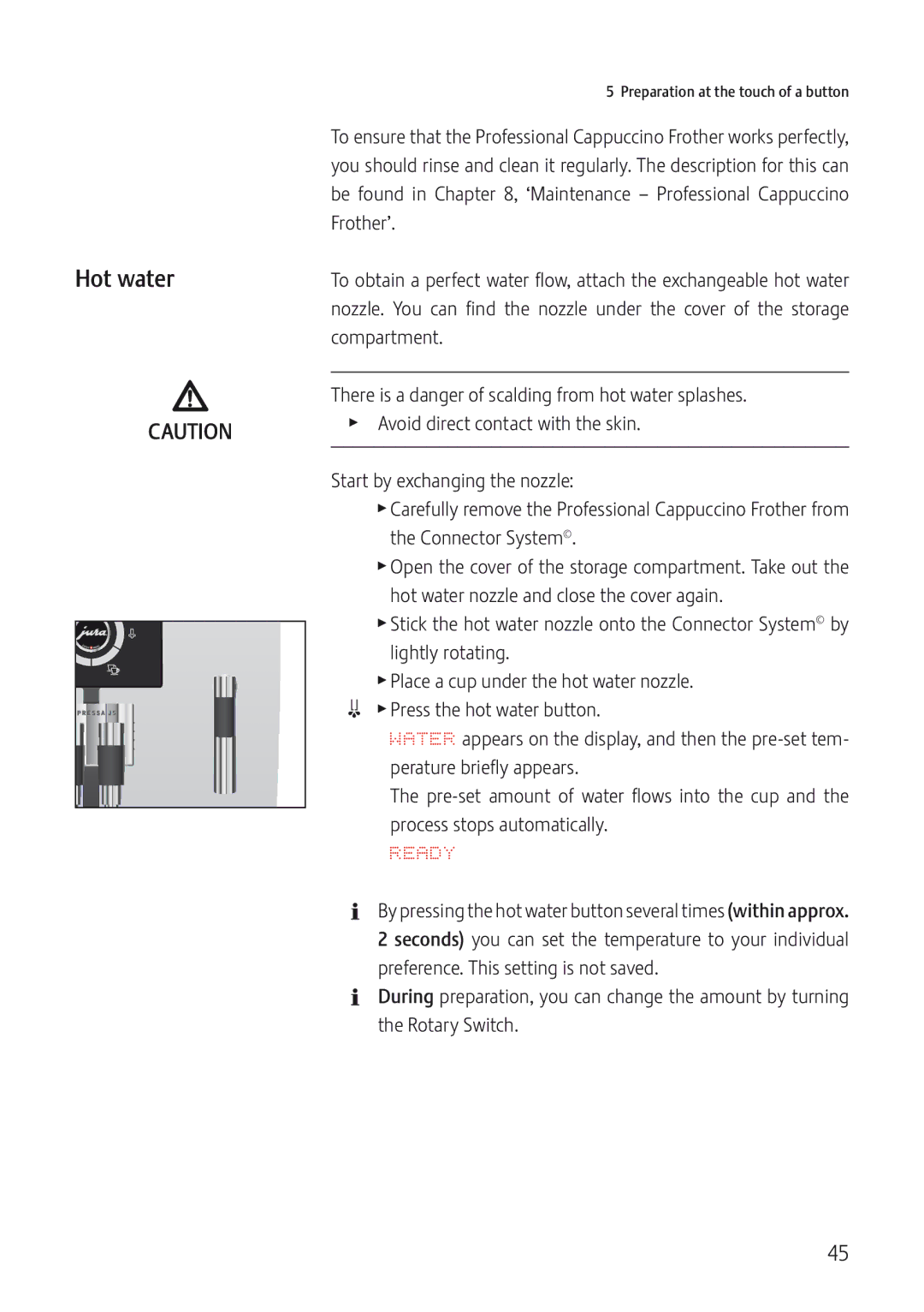 Jura Capresso IMPRESSA J5 manual Hot water, Ready 