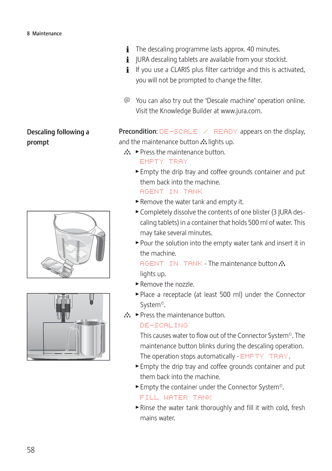 Jura Capresso IMPRESSA J5 manual Agent in Tank, De-Scaling, Fill Water Tank 