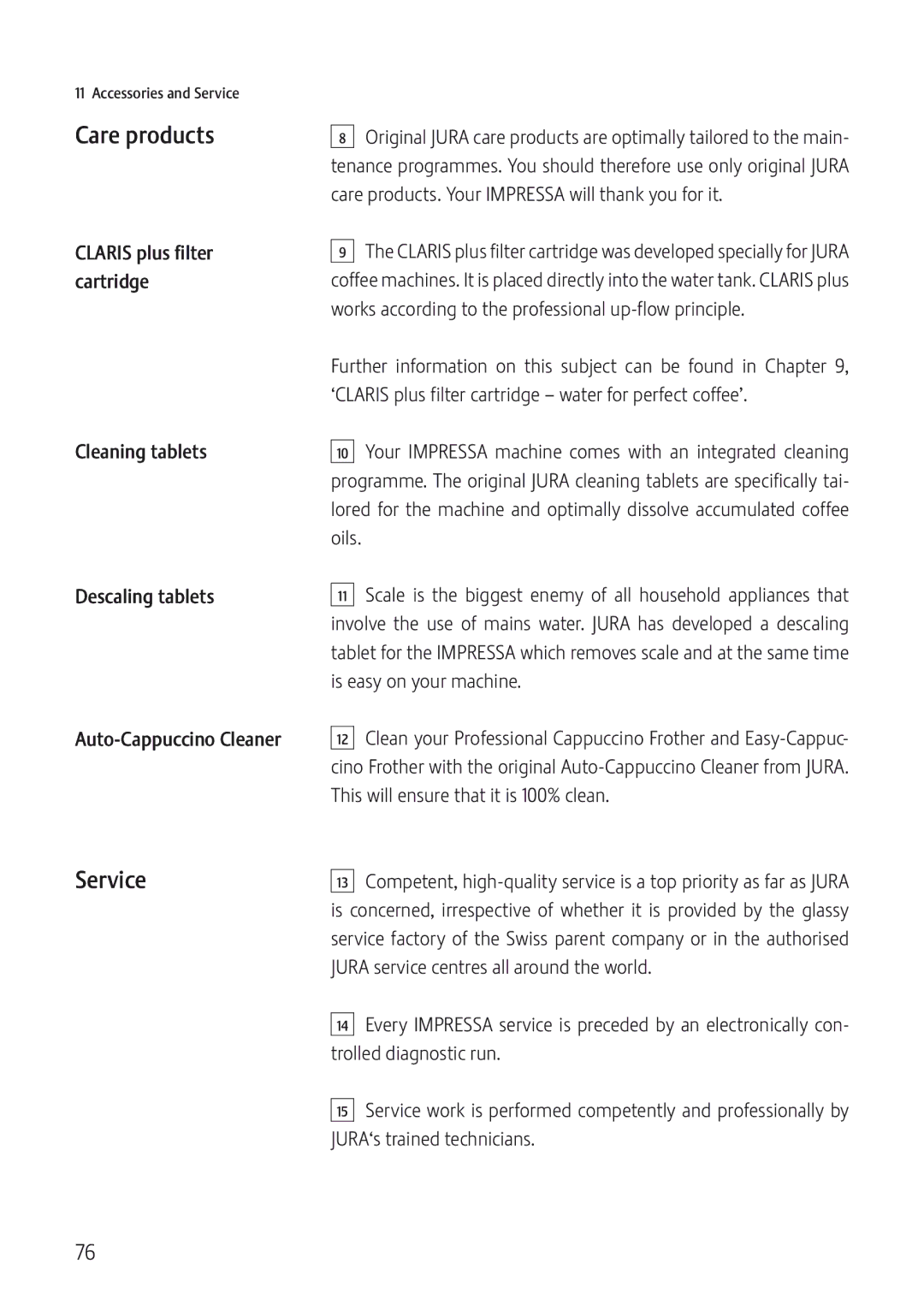 Jura Capresso IMPRESSA J5 manual Care products, Service 