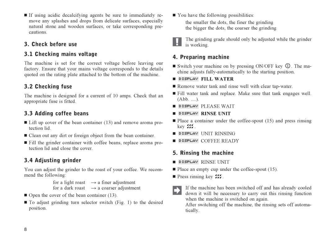 Jura Capresso IMPRESSA S70 Check before use Checking mains voltage, Checking fuse, Adding coffee beans, Adjusting grinder 
