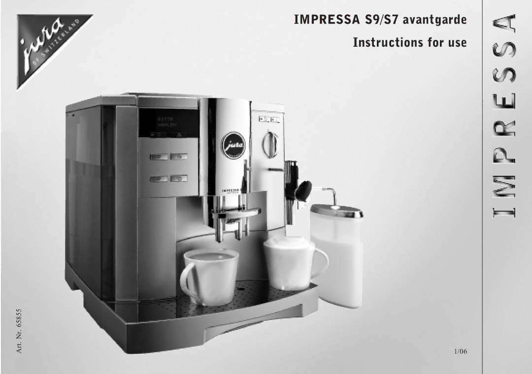 Jura Capresso IMPRESSA S9 manual Impressa S9/S7 avantgarde Instructions for use 