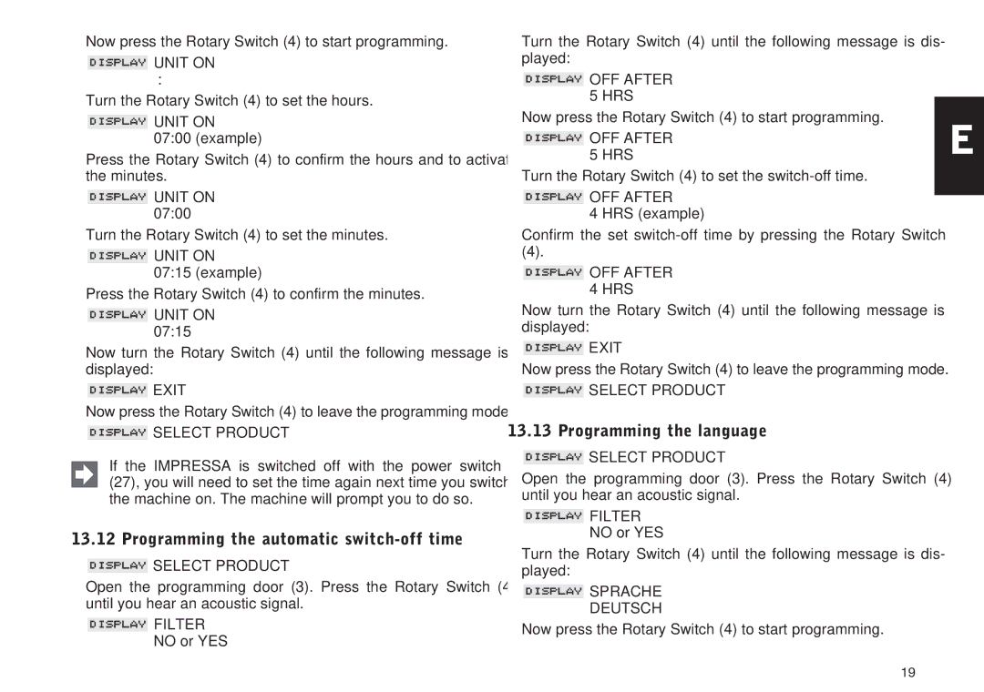 Jura Capresso S7, IMPRESSA S9 manual Programming the automatic switch-off time, Programming the language 