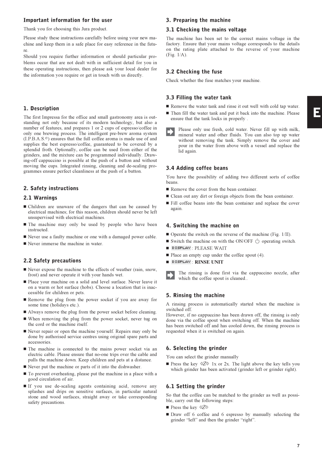 Jura Capresso IMPRESSA X7 manual Important information for the user, Description, Safety instructions 2.1 Warnings 