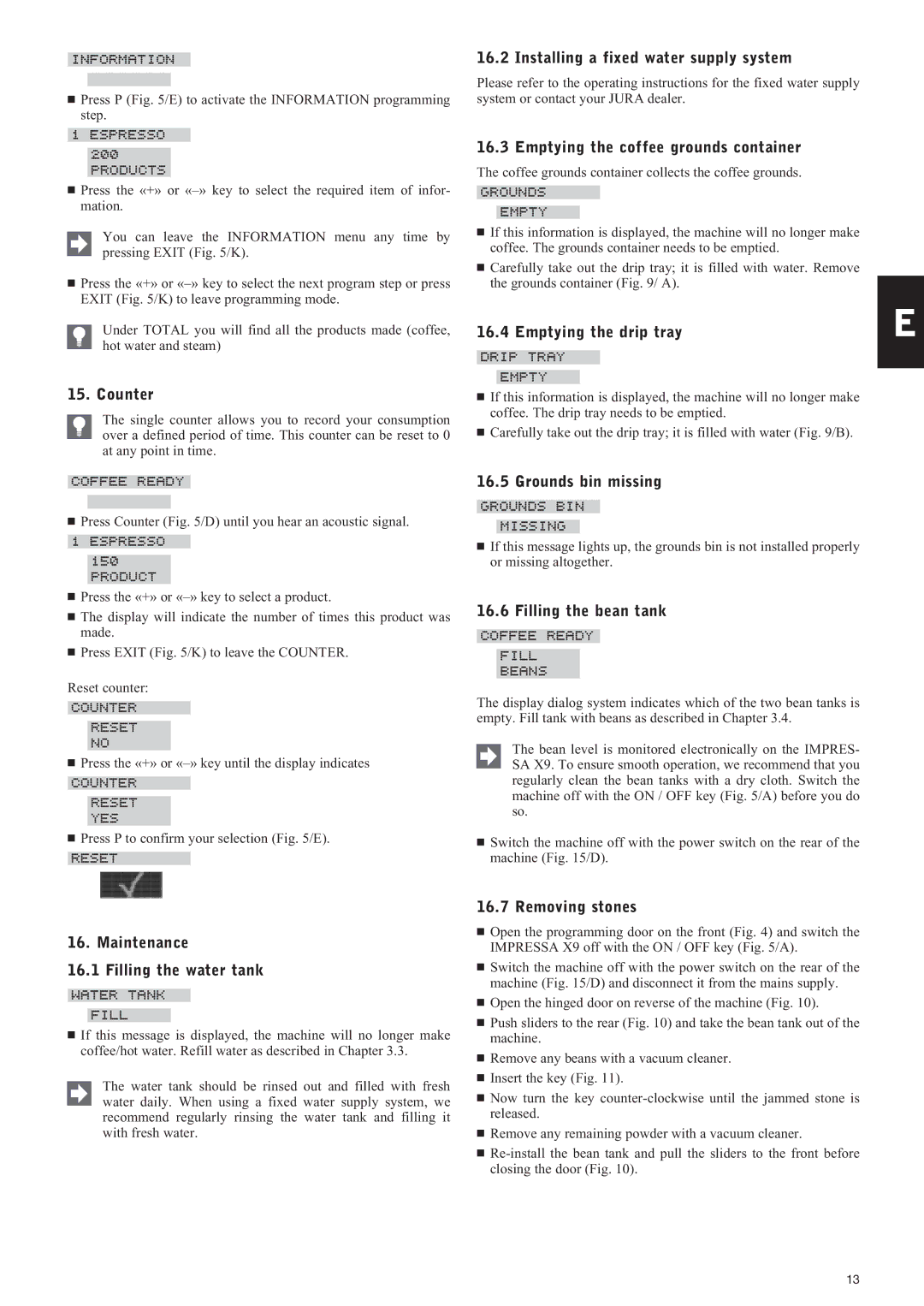Jura Capresso IMPRESSA X9 manual Information, Grounds Empty, Drip Tray Empty, Counter Reset YES, Water Tank Fill 
