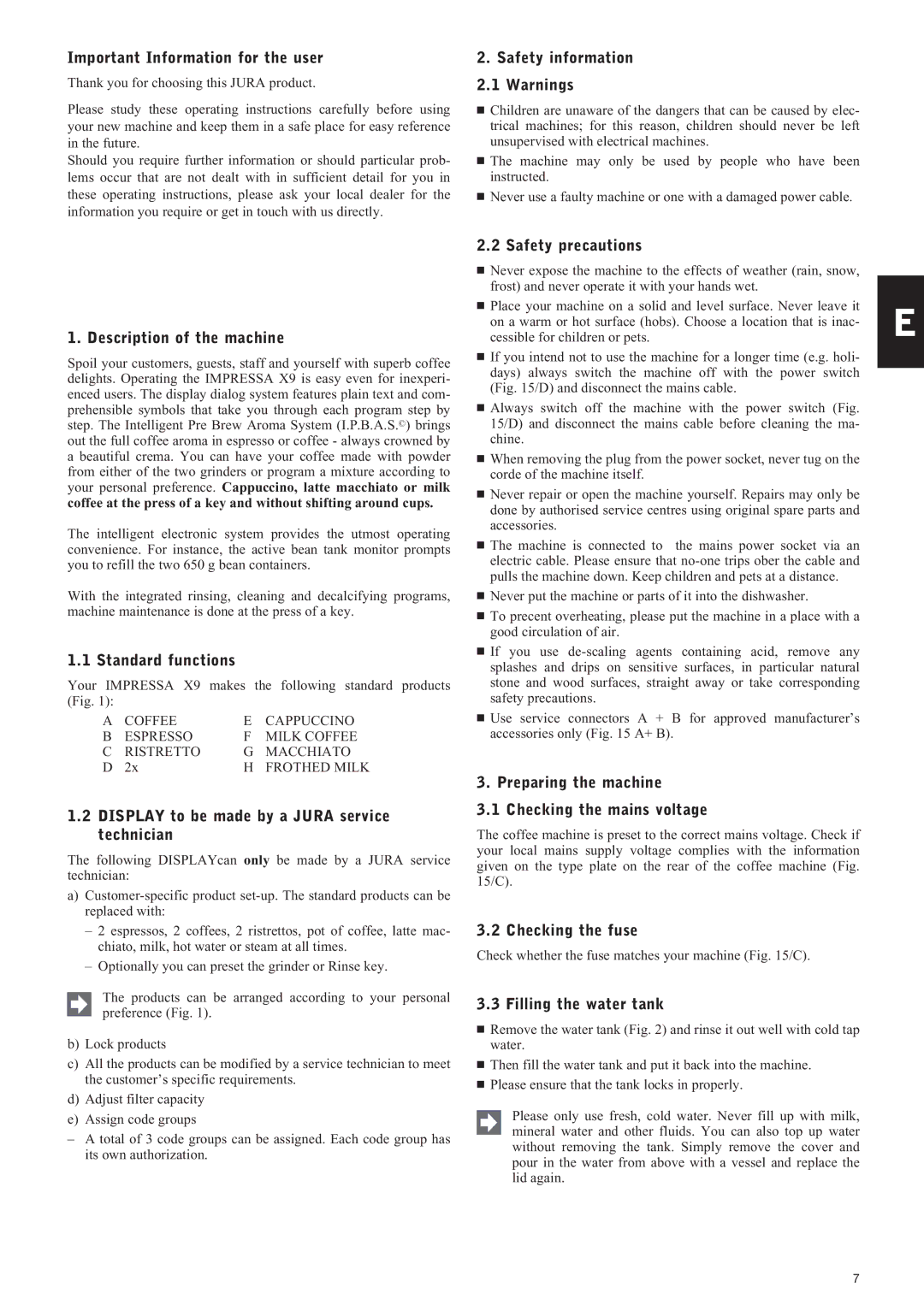 Jura Capresso IMPRESSA X9 Important Information for the user, Safety information 2.1 Warnings, Description of the machine 