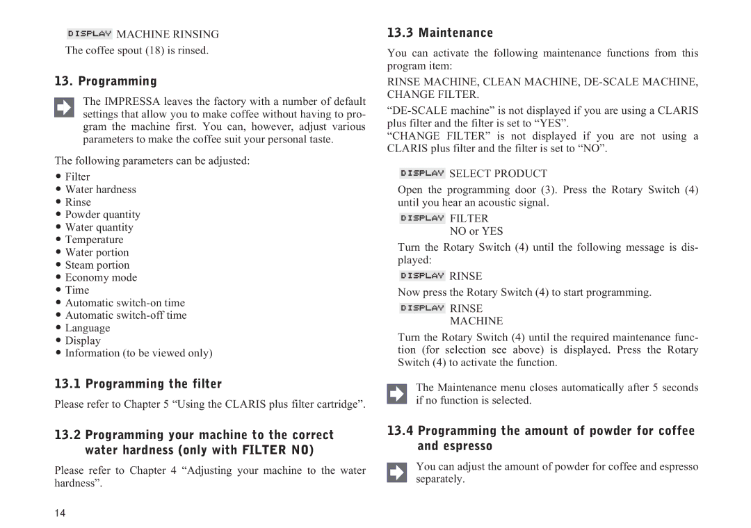Jura Capresso IMPRESSA XS90, 95 manual Programming the filter, Maintenance 