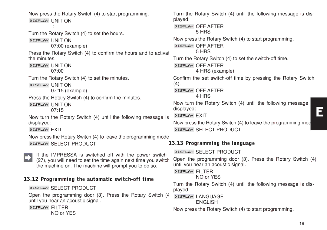 Jura Capresso 95, IMPRESSA XS90 manual Programming the automatic switch-off time, Programming the language 