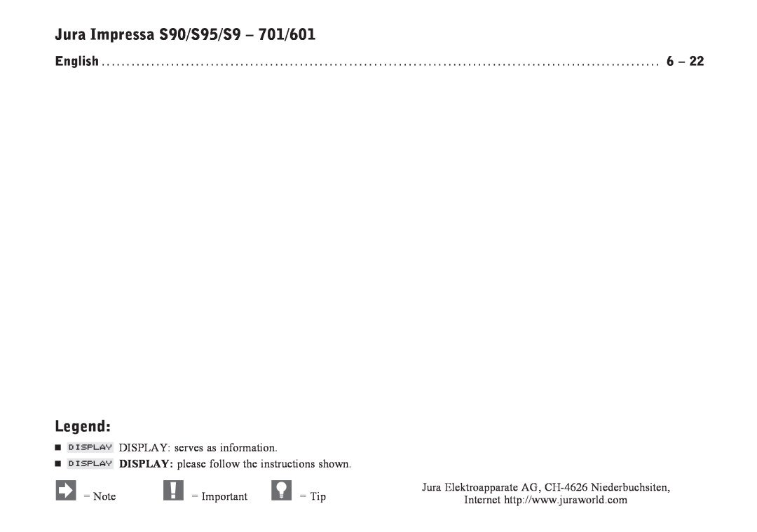 Jura Capresso IMPRESSA701, IMPRESSAS95, IMPRESSA 601, IMPRESSA S90 manual Jura Impressa S90/S95/S9 - 701/601, English 