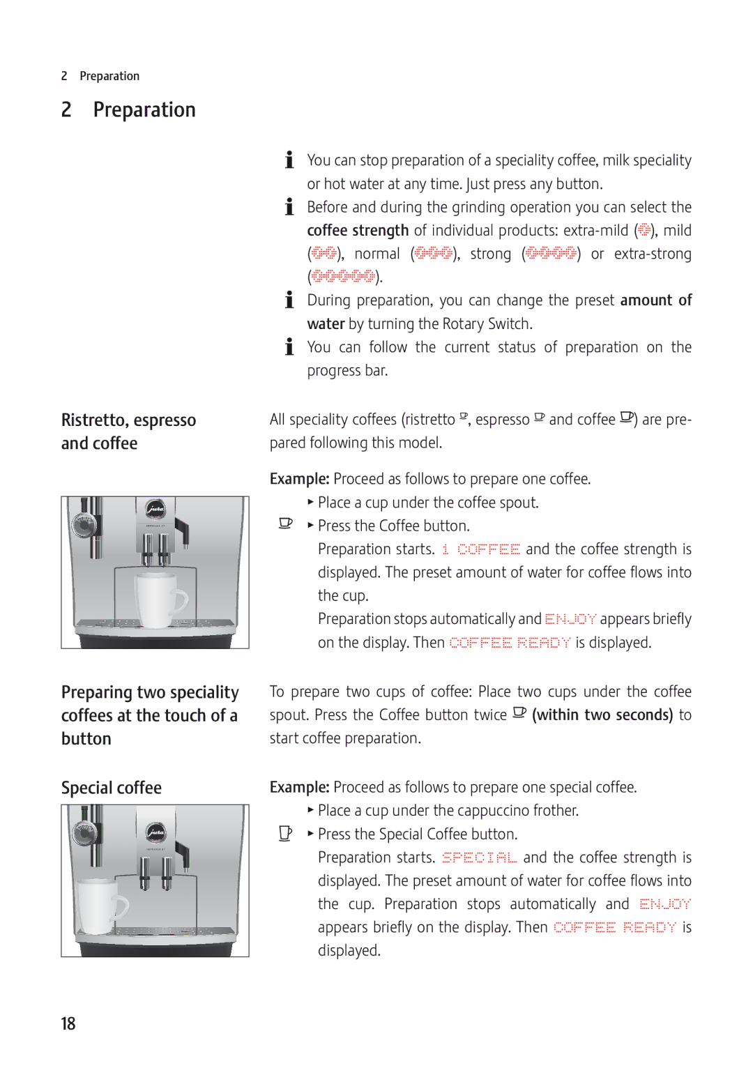 Jura Capresso JURA-13549 manual Preparation, Ööööö, Ristretto, espresso, Coffee 