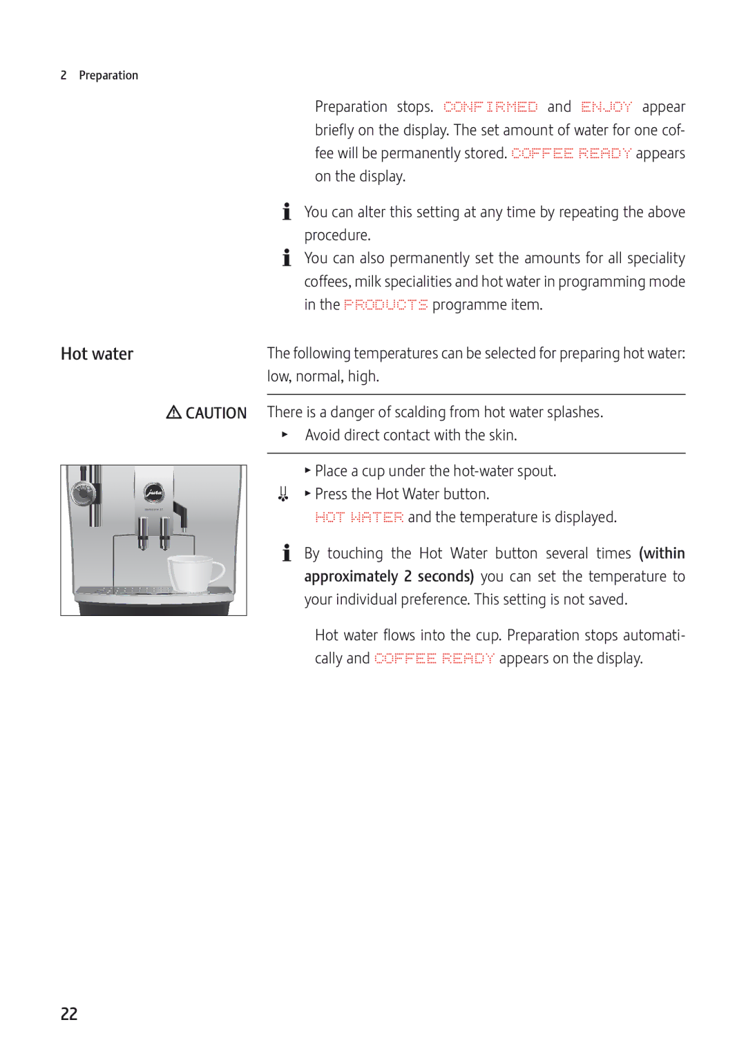 Jura Capresso JURA-13549 manual Hot water 