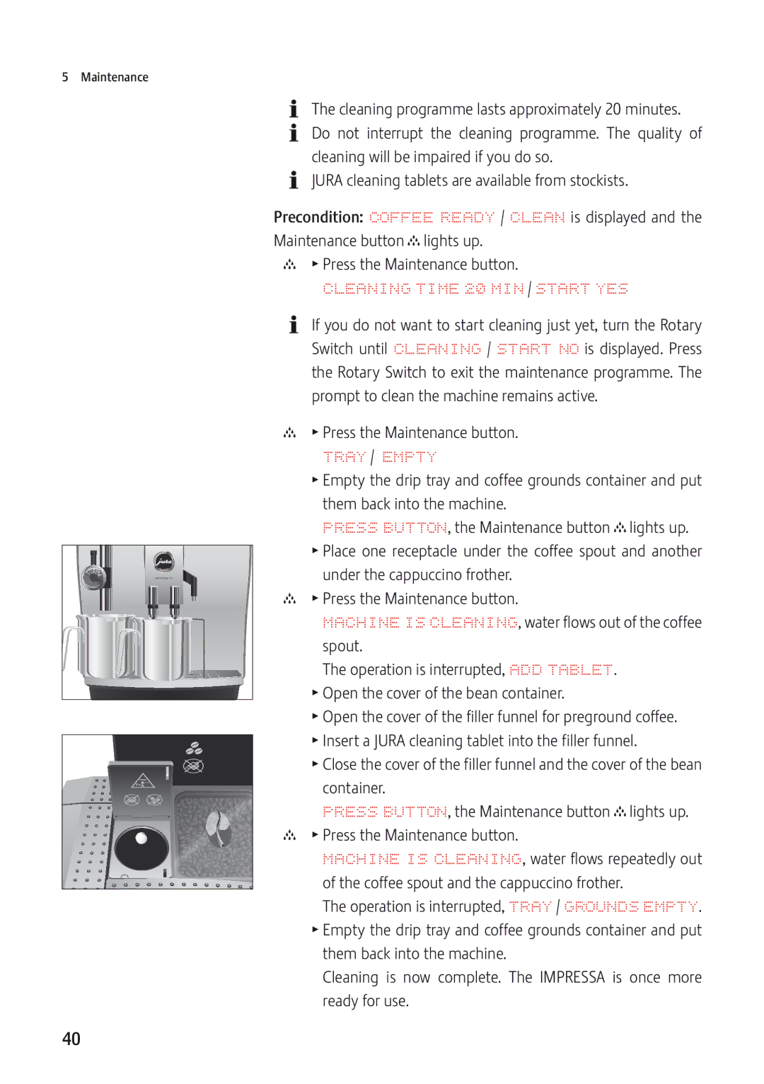 Jura Capresso JURA-13549 manual Cleaning Time 20 MIN / Start YES, Tray / Empty 