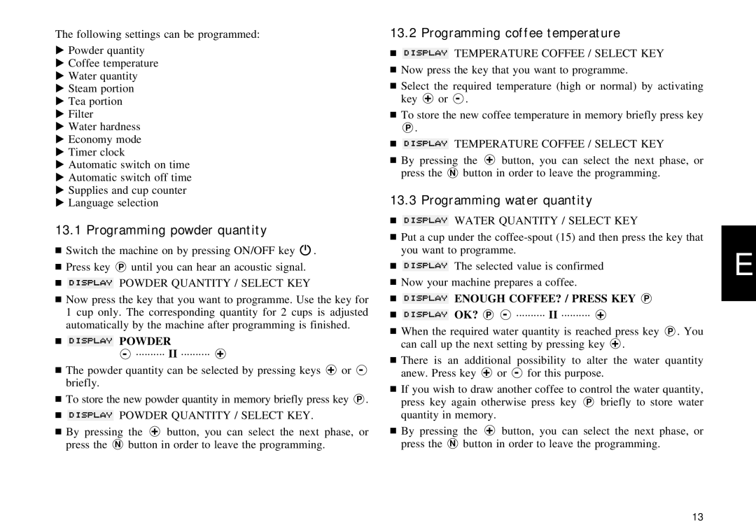 Jura Capresso S90 Programming powder quantity, Programming coffee temperature, Programming water quantity,  Powder 