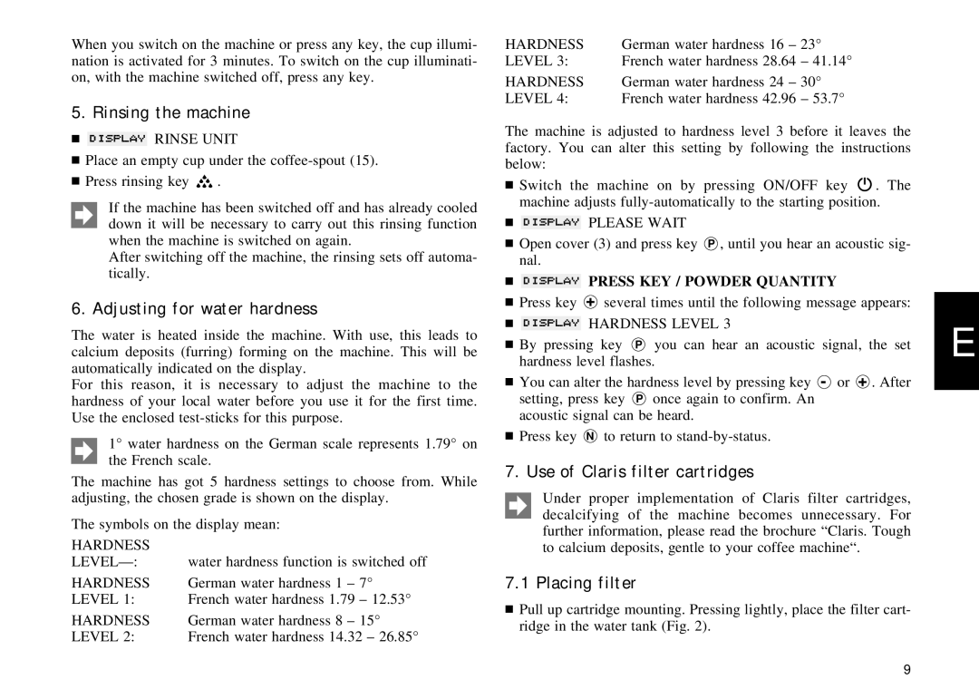 Jura Capresso S90, S95 Rinsing the machine, Adjusting for water hardness, Use of Claris filter cartridges, Placing filter 