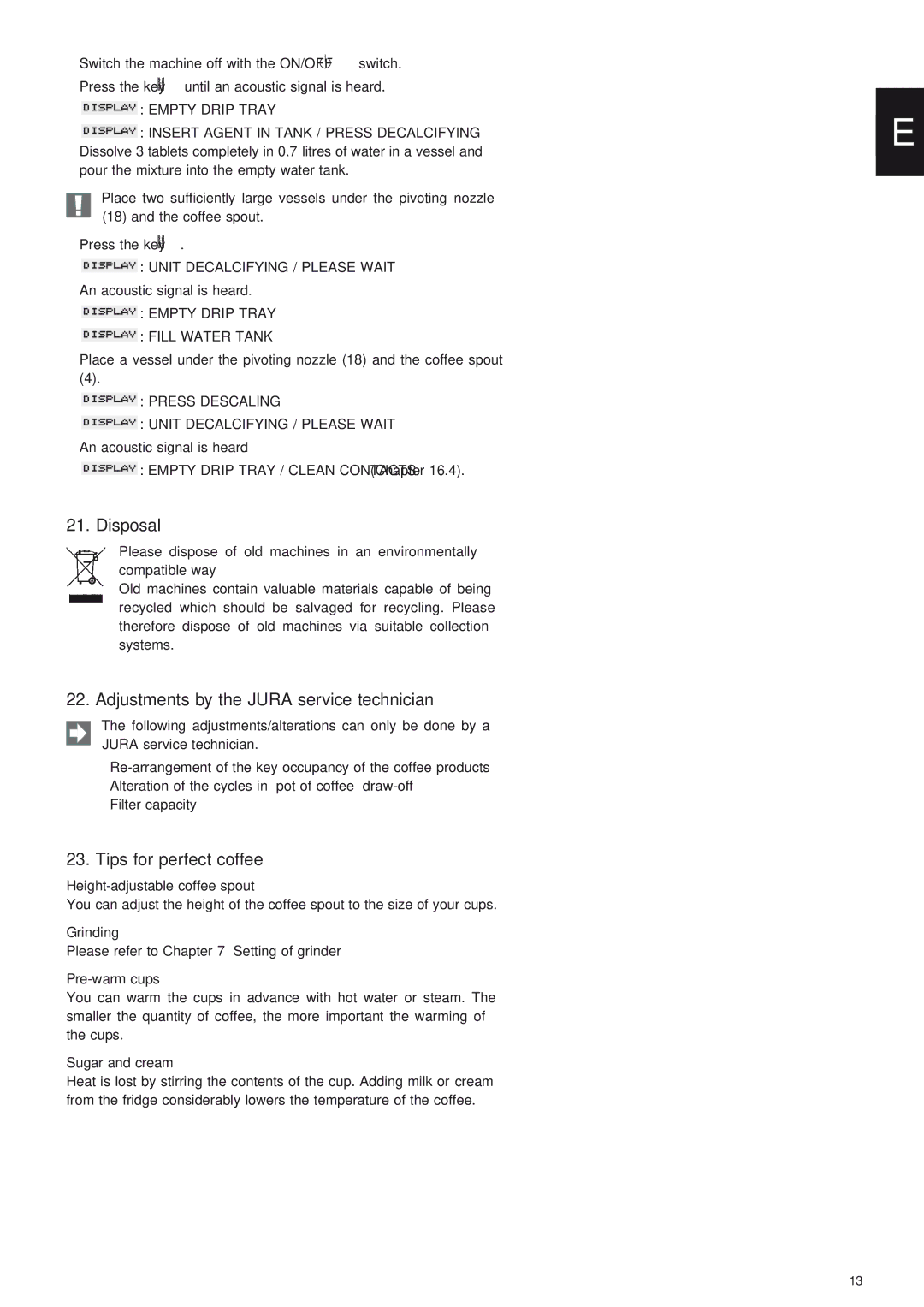 Jura Capresso X7-S manual Disposal, Adjustments by the Jura service technician, Tips for perfect coffee 