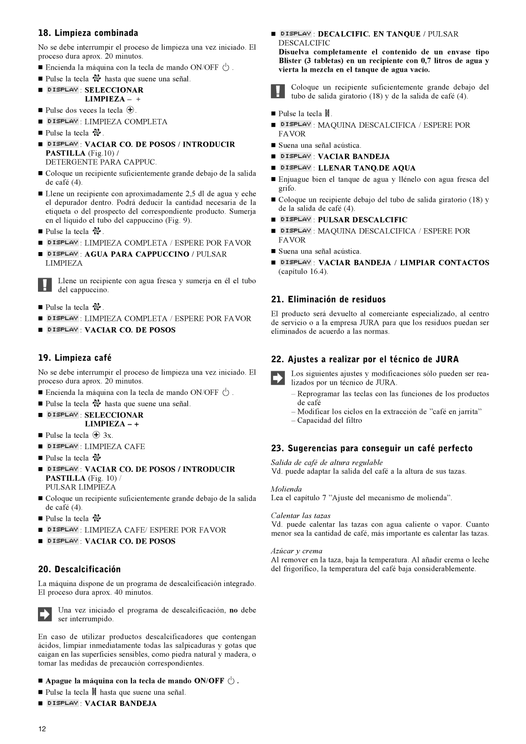 Jura Capresso X7 manual Limpieza combinada, Eliminación de residuos, Limpieza café, Descalcificación 