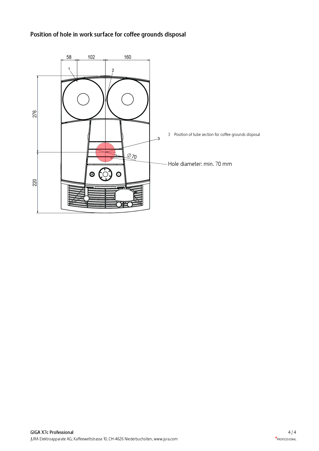 Jura Capresso X7c manual Position of hole in work surface for coffee grounds disposal 