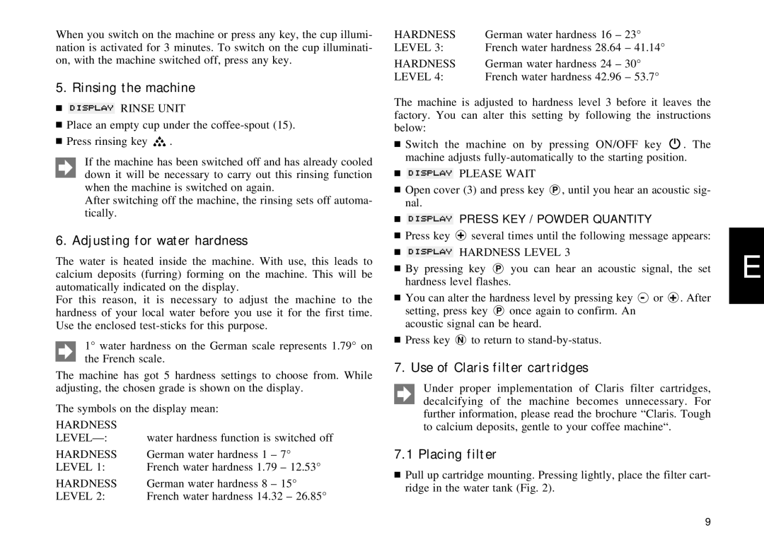 Jura Capresso X90/X95 Rinsing the machine, Adjusting for water hardness, Use of Claris filter cartridges, Placing filter 