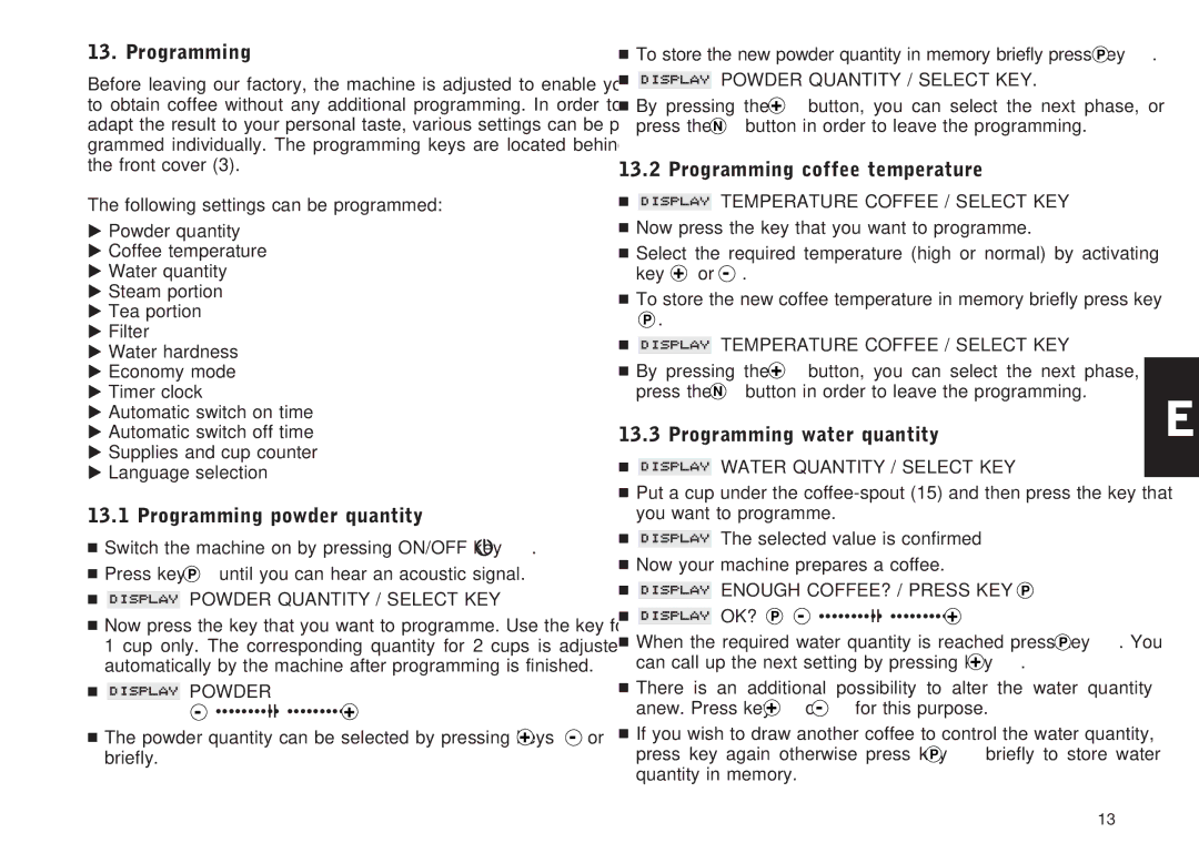 Jura Capresso X90, X95 manual Programming powder quantity, Programming coffee temperature, Programming water quantity 