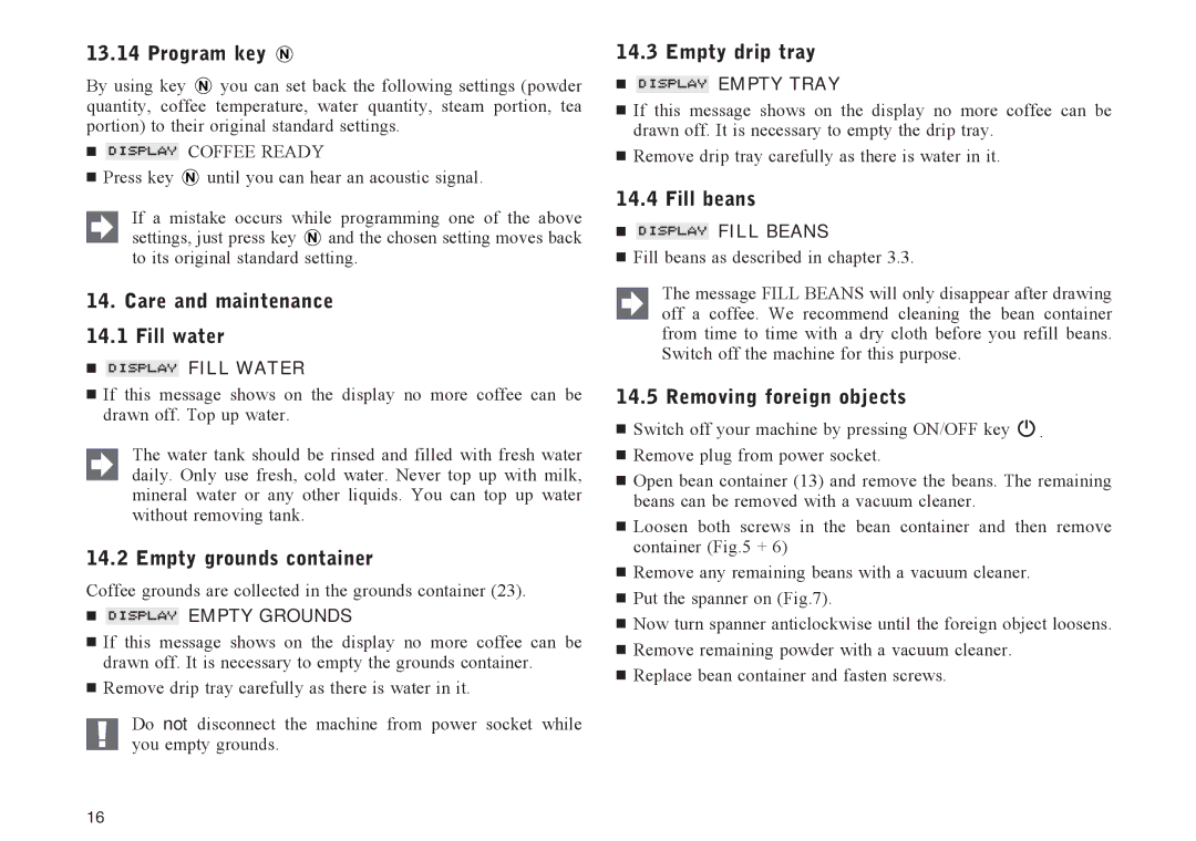 Jura Capresso X95 Program key N, Care and maintenance Fill water, Empty grounds container, Empty drip tray, Fill beans 