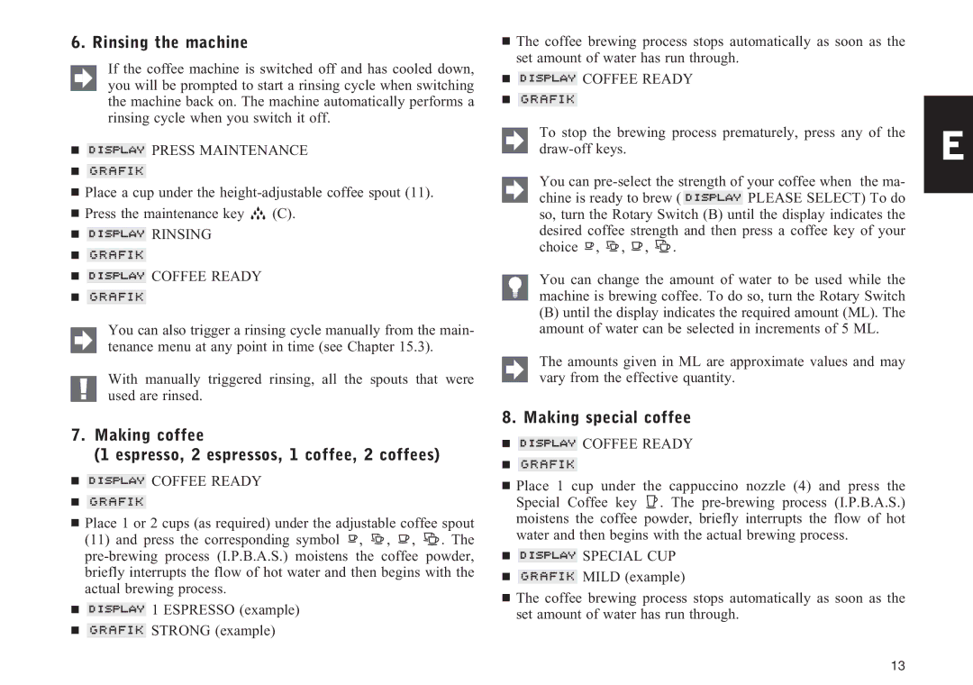 Jura Capresso Z5 Rinsing the machine, Making coffee Espresso, 2 espressos, 1 coffee, 2 coffees, Making special coffee 