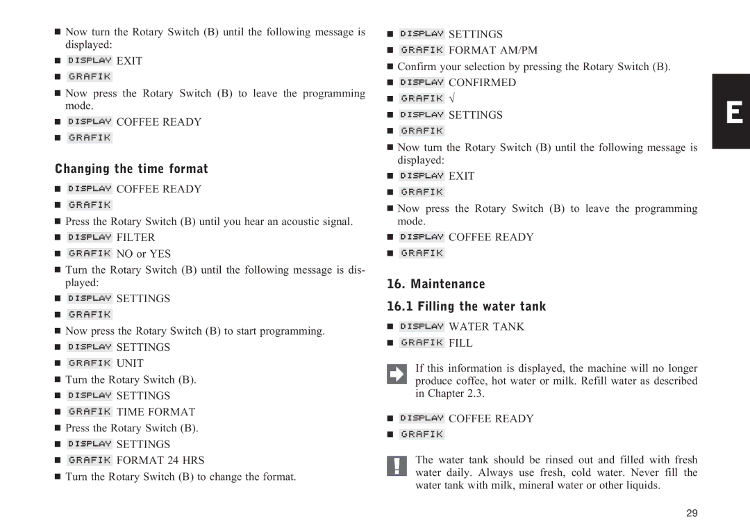 Jura Capresso Z5 manual Changing the time format, Maintenance Filling the water tank 