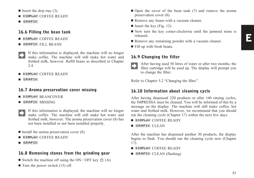 Jura Capresso Z5 manual Filling the bean tank, Aroma preservation cover missing, Removing stones from the grinding gear 