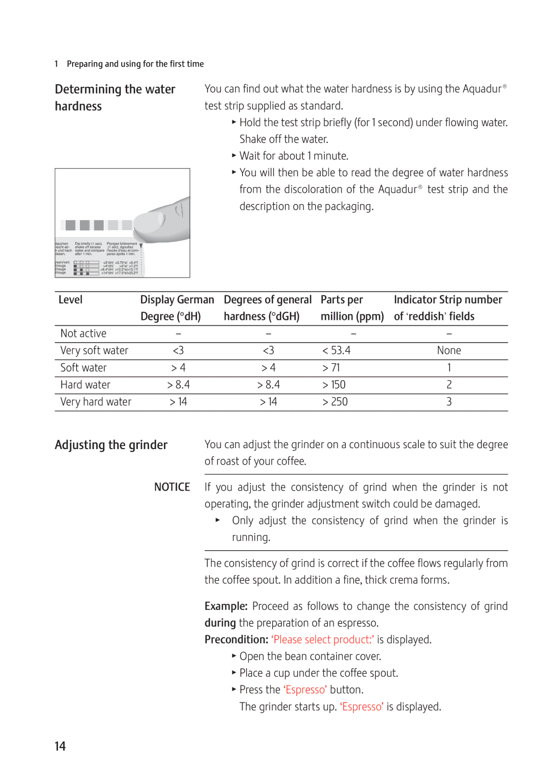 Jura Capresso Z9 manual Determining the water, Hardness, Adjusting the grinder 