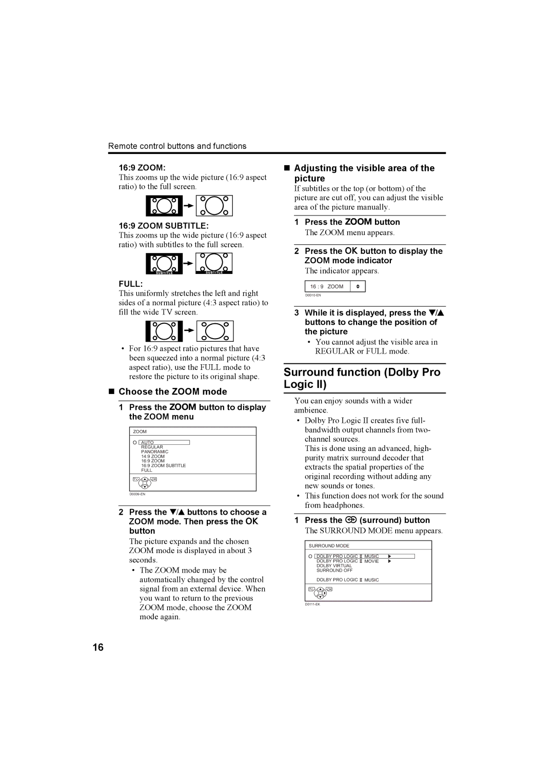 JVC 0204-T-CR-JMUK Surround function Dolby Pro Logic, „ Adjusting the visible area of the picture, „ Choose the Zoom mode 