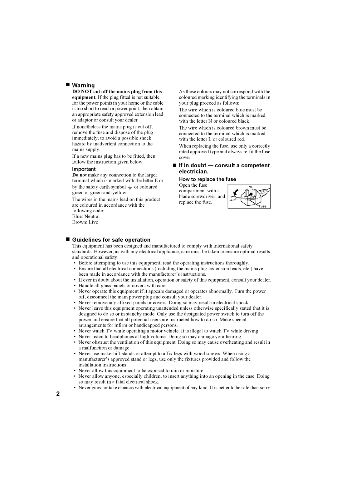 JVC 0204-T-CR-JMUK manual „ Warning, „ If in doubt consult a competent electrician, „ Guidelines for safe operation 