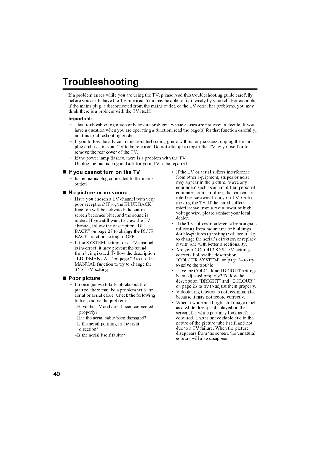 JVC 0204-T-CR-JMUK manual Troubleshooting, „ If you cannot turn on the TV, „ No picture or no sound, „ Poor picture 