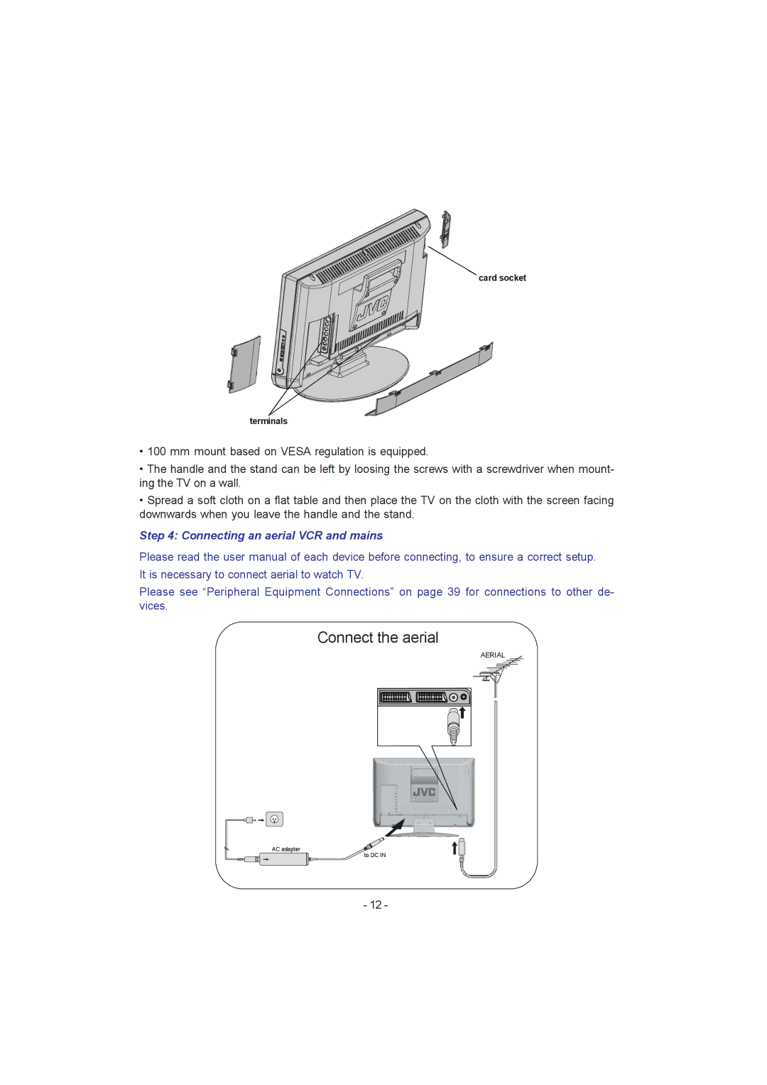 JVC 0205MKH-VT-VT manual Connecting an aerial VCR and mains 