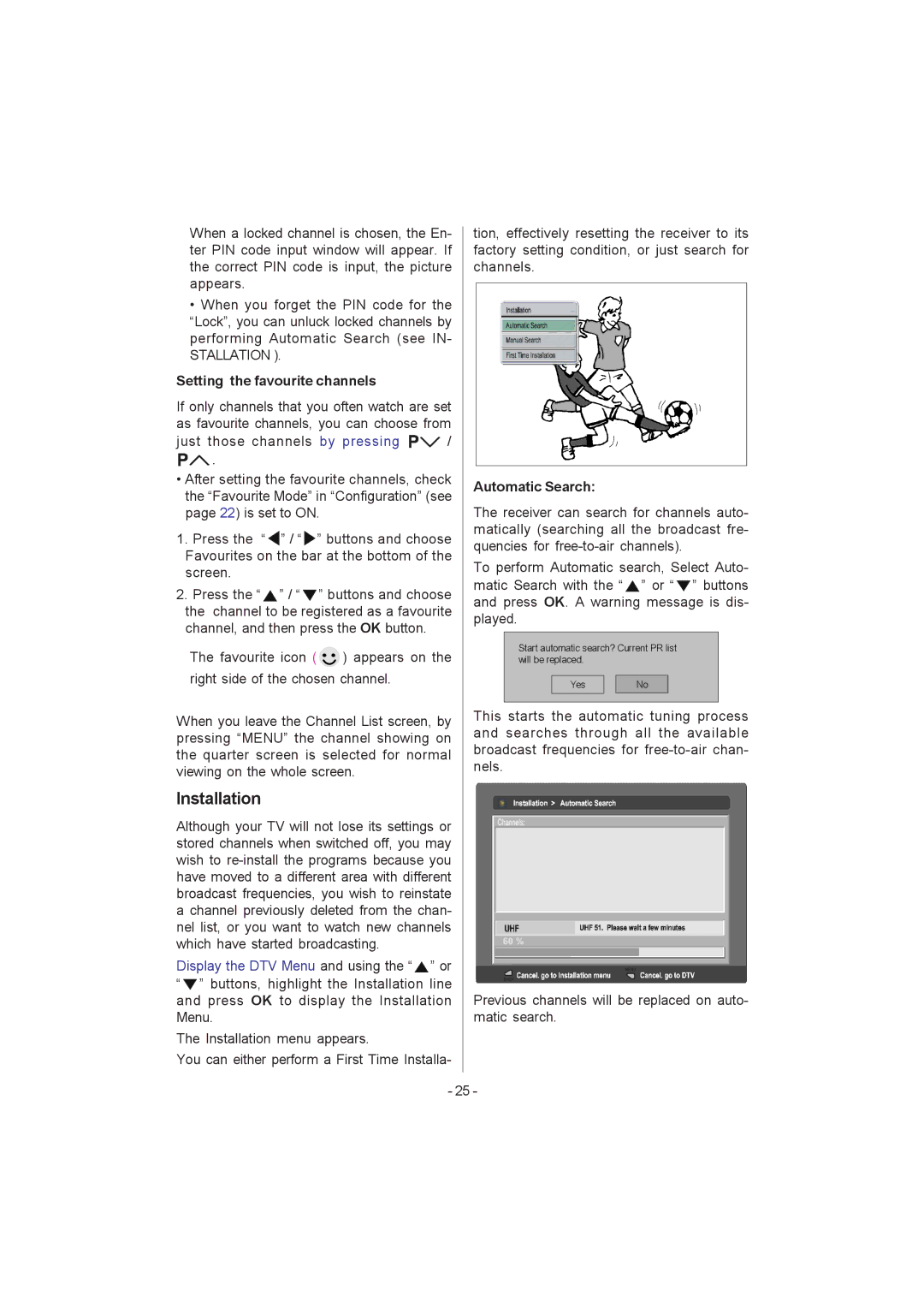 JVC 0205MKH-VT-VT manual Installation, Stallation, Display the DTV Menu and using the or 