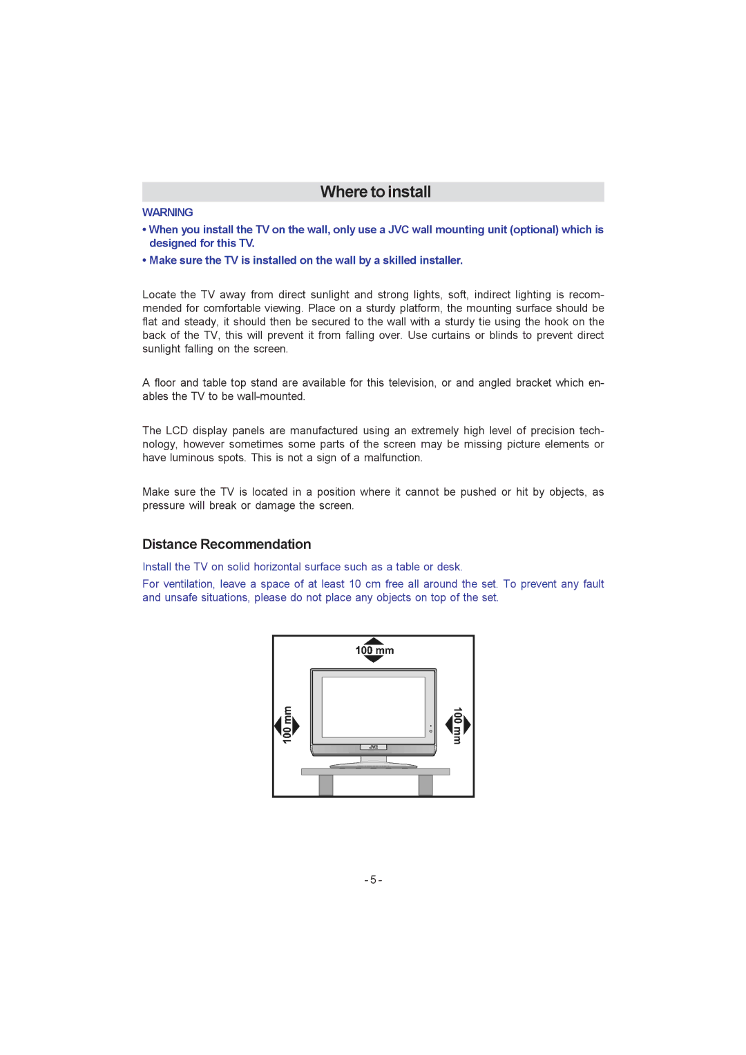 JVC 0205MKH-VT-VT manual Where to install, Distance Recommendation 