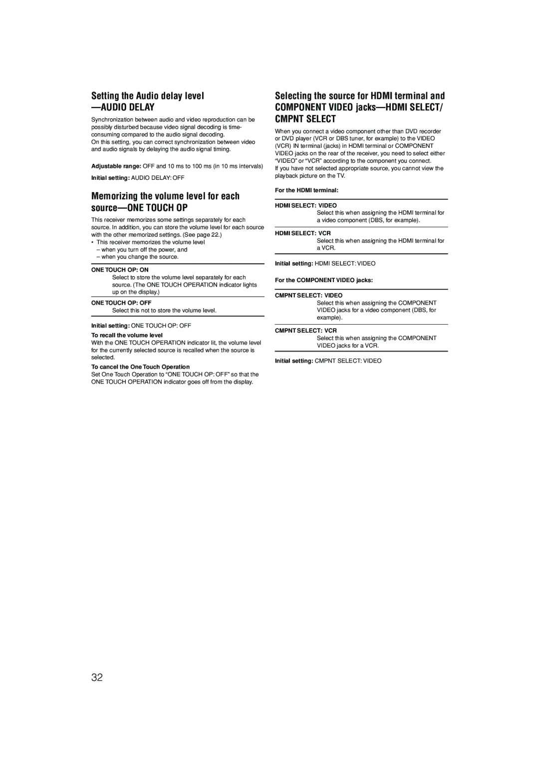 JVC 1105RYMMDWJEIN, LVT1437-001A Setting the Audio delay level, Memorizing the volume level for each source-ONE Touch OP 