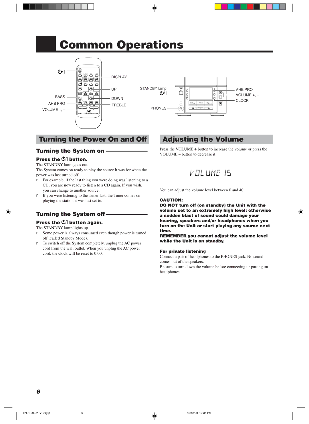 JVC 20981IEN manual Common Operations, Turning the Power On and Off, Adjusting the Volume, Turning the System on 