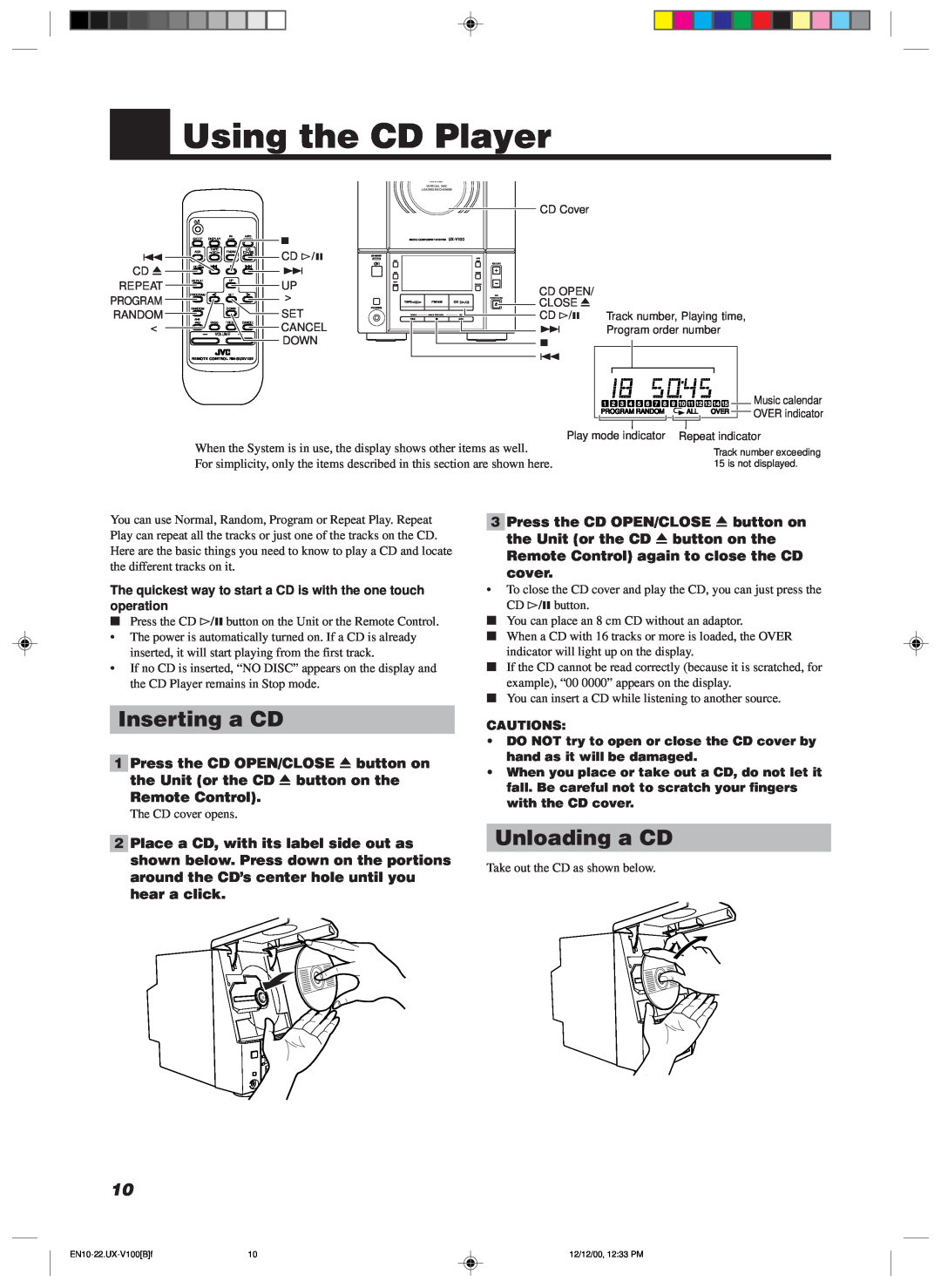 JVC 20981IEN manual Using the CD Player, Inserting a CD, Unloading a CD, Remote Control again to close the CD cover 