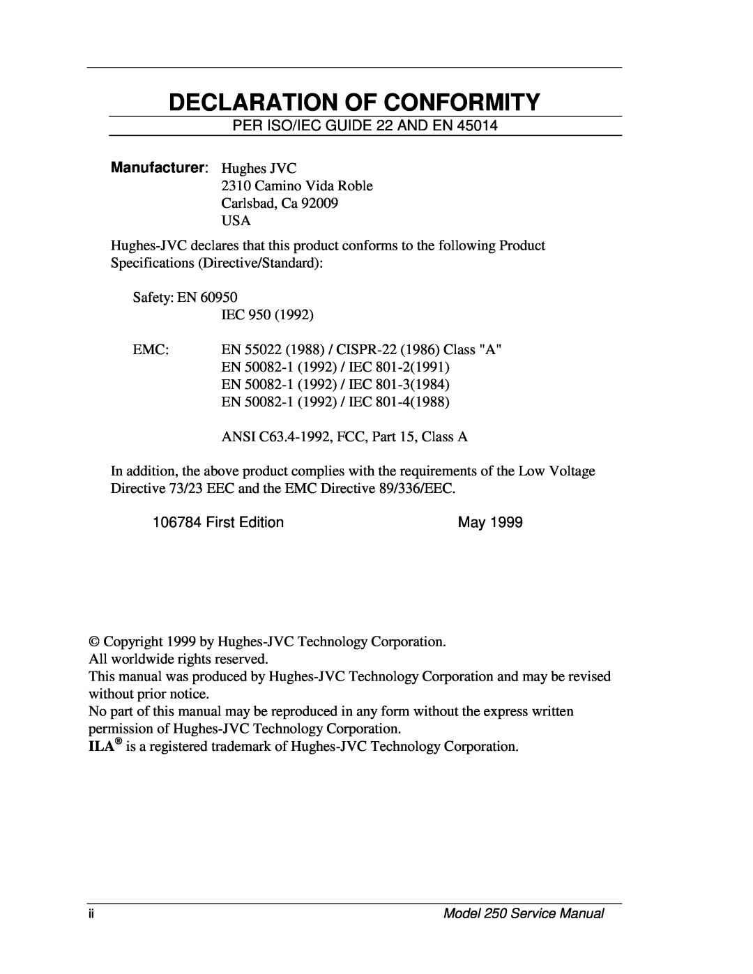 JVC 250 service manual Manufacturer Hughes JVC, Declaration Of Conformity 