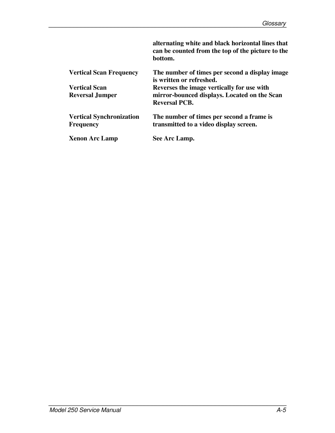 JVC 250 service manual Vertical Scan Frequency, Vertical Synchronization, Xenon Arc Lamp 