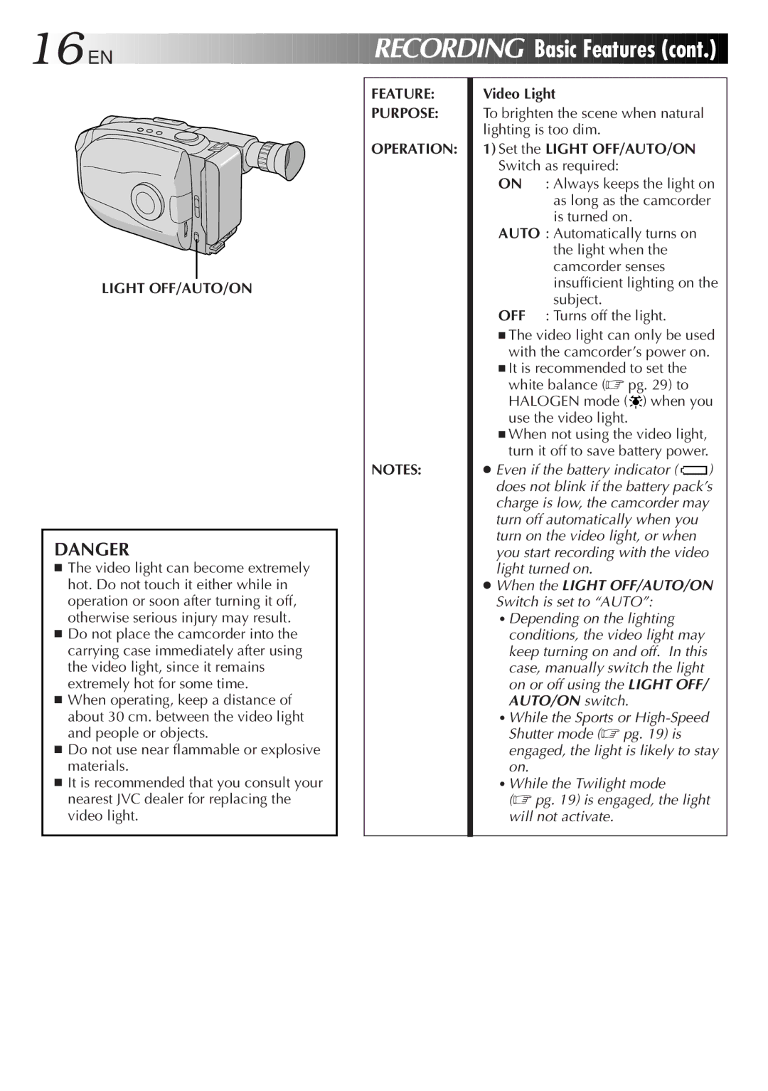 JVC 2EN Basic Features, Light OFF/AUTO/ON, Video Light, To brighten the scene when natural lighting is too dim 